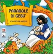 Parabole di Gesù. Ediz. illustrata