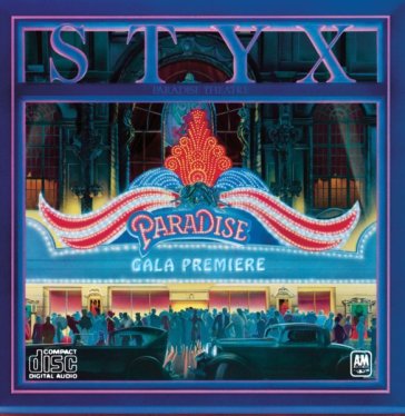 Paradise theatre - Styx