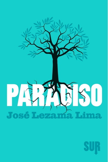 Paradiso - Jose Lezama Lima