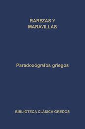 Paradoxógrafos griegos. Rarezas y maravillas