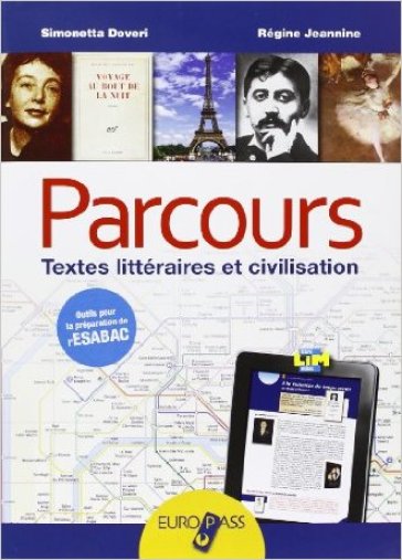 Parcours. LibroLIM. Per le Scuole superiori. Con e-book. Con espansione online - Simonetta Doveri - Regine Jeannine