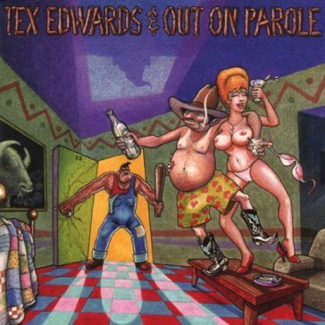 Pardon me, i've got to.. - T. TEX & OUT ON EDWARDS