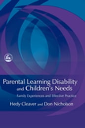 Parental Learning Disability and Children s Needs