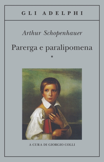 Parerga e paralipomena - Arthur Schopenhauer