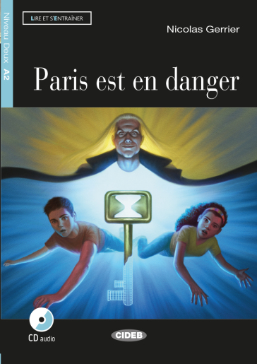 Paris est en danger. Con CD Audio - Nicolas Gerrier