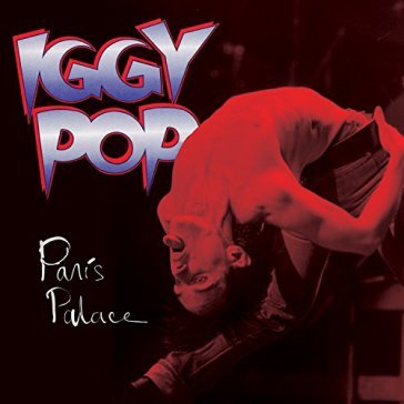 Paris palace - Iggy Pop