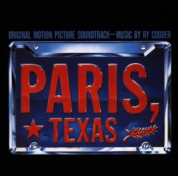 Paris texas - O.S.T.-Paris Texas