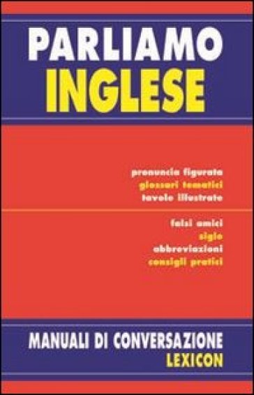 Parliamo inglese. Ediz. bilingue - Giuseppe Bellone