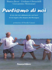 Parliamo di noi. Di noi che non abbiamo più vent anni. Di noi legati a filo doppio alla Romagna