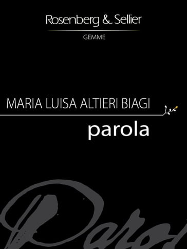 Parola - Maria Luisa Altieri Biagi