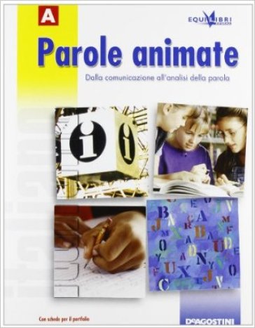 Parole animate. Vol. A-B-C. Per la Scuola media. Con CD-ROM (3 vol.) - Valeria Bruni