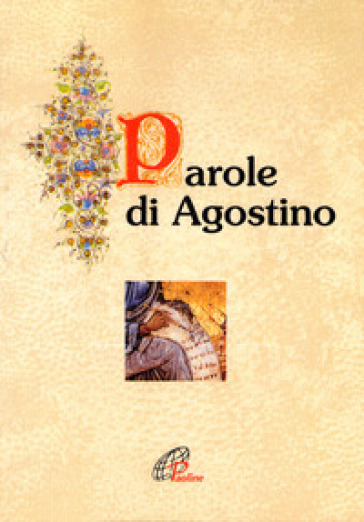 Parole di Agostino - Agostino (Sant