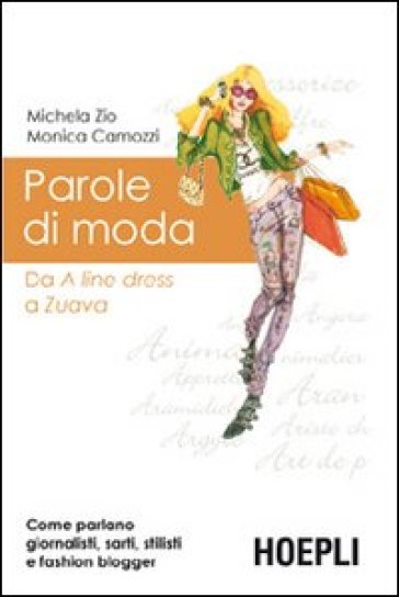 Parole di moda - Michela Zio - Monica Camozzi