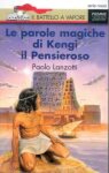 Parole magiche di Kengi il pensieroso (Le) - Paolo Lanzotti