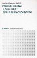 Parole, silenzi e non-detti nelle organizzazioni