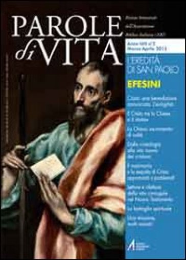 Parole di vita (2012). 2.L'eredità di san Paolo agli efesini