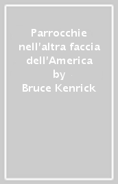 Parrocchie nell altra faccia dell America