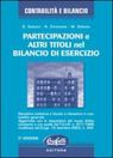 Partecipazioni e altri titoli nel bilancio d'esercizio - Rossella Clemente - Giuseppe Sabato - Marialuisa Sabato