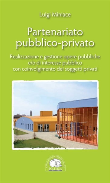 Partenariato Pubblico-Privato - Luigi Miniace