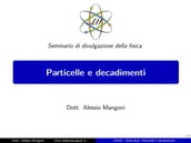 Particelle e decadimenti