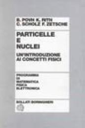 Particelle e nuclei