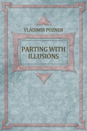 Parting With Illusions: Russian Language