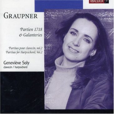 Partitas pour clavecin 2 - C. GRAUPNER