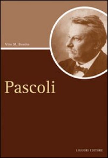 Pascoli - Vito M. Bonito