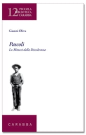 Pascoli. La mimesi della dissolvenza