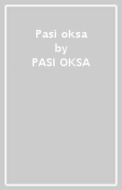 Pasi oksa