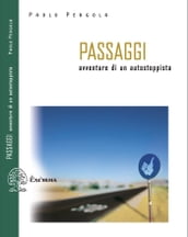 Passaggi. Avventure di un autostoppista