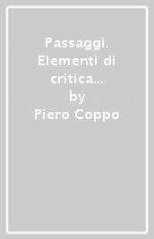 Passaggi. Elementi di critica dell antropologia occidentale