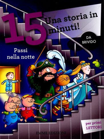 Passi nella notte. Una storia in 15 minuti! - Giuditta Campello