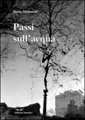 Passi sull acqua