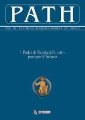 Path (2017). 16: Padri di fronte alla crisi: pensare