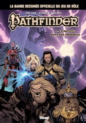 Pathfinder - Tome 01