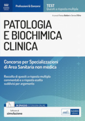 Patologia e biochimica clinica. Concorso per le Specializzazioni di Area Sanitaria non medica