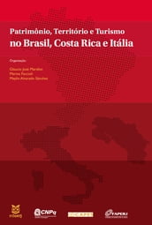 Patrimônio, território e turismo no Brasil, Costa Rica e Itália