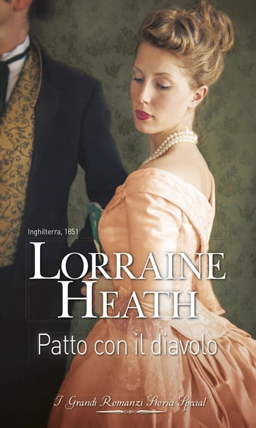 Patto con il diavolo - Lorraine Heath