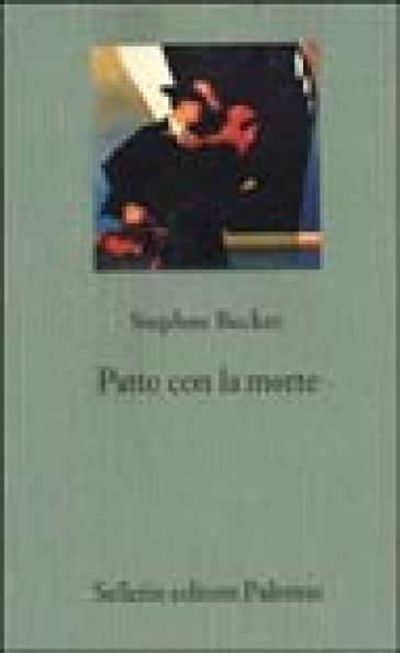 Patto con la morte - Stephen Becker