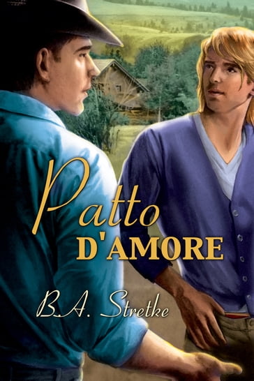 Patto d'amore - B.A. Stretke