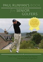 Paul Runyan s Book for Senior Golfers