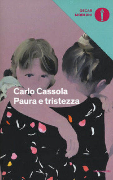 Paura e tristezza - Carlo Cassola
