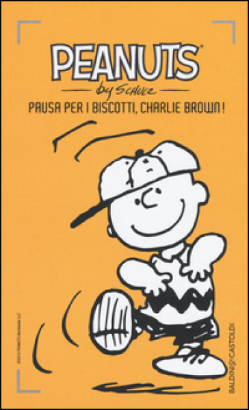 Pausa per i biscotti, Charlie Brown!. 25. - Charles Monroe Schulz