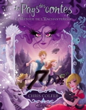 Le Pays des Contes - T02 Le Retour de l Enchanteresse