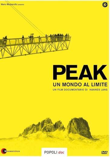 Peak - Un Mondo Al Limite - Hannes lang