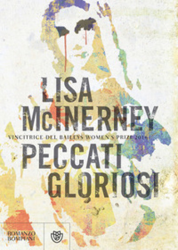 Peccati gloriosi - Lisa McInerney