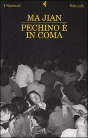 Pechino è in coma - Jian Ma