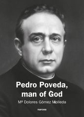 Pedro Poveda Man of God