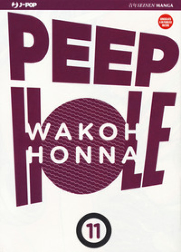 Peep hole. 11. - Wakoh HONNA